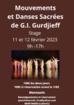 STAGE: MOUVEMENTS DE GURDJIEFF les 11 ET 12 février à MONTAZELS