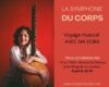 💛 LA SYMPHONIE DU CORPS