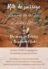 Rite de passage : Le cycle de la Vie et de la Mort – Du 26 au 29 octobre à Bugarach