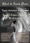 Rituel de Transe Danse – Le 7 octobre de 17h à 20h30 à Bugarach