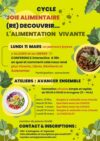 Cycle ateliers alimentation vivante en février et conférence interactive lundi 11 mars