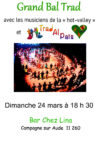 Bal chez Lina avec Trad Al Païs, le dimanche 24 mars