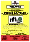 Théatre « Eteins la télé » – Le 18 et le 24 avril à Serres