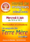 Marché des producteurs & artisans locaux de Terre Mère le mercredi 5 juin de 10h à 18h