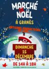 Marché de Noël le 15 décembre à Granès