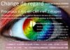 Changer de regard – Processus « Arc-en-ciel » en 7 étapes – Samedi 18 janvier au dojo d&rsquo;Espéraza
