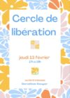 Cercle de libération à Campagne les bains jeudi 13 février