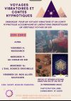 Voyages vibratoires et contes hypnotiques en avril