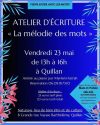Atelier d&rsquo;écriture « La mélodie des mots » Vendredi 23 mai à Quillan