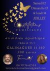 Constellations familiales en eau chaude du 12 au 14 juillet à Galinagues