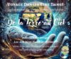 Voyage Danser Être Dansé – De la Terre au Ciel – Jeudi 28 Août à Luc-sur-Aude