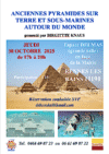 Prochaine conférence « ANCIENNES PYRAMIDES SUR TERRE ET SOUS-MARINES AUTOUR DU MONDE » à Rennes les bains le 30 octobre