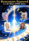 Rencontres Starseed dans l&rsquo;Aude samedi 21 et dimanche 22 mars
