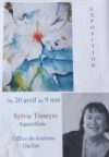Exposition d&rsquo;aquarelles de Sylvie Tysseyre à Quillan jusqu »au 9 mai