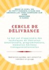 Cercle de délivrance à Campagne les bains le 23 avril