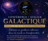 Conférence Atelier Galactique le 28 août à 20h30 chez Debowska Arts à Rennes les Bains