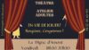 THÉÂTRE ADULTES reprise le 2 OCTOBRE à LA DIGNE D&rsquo;AMONT